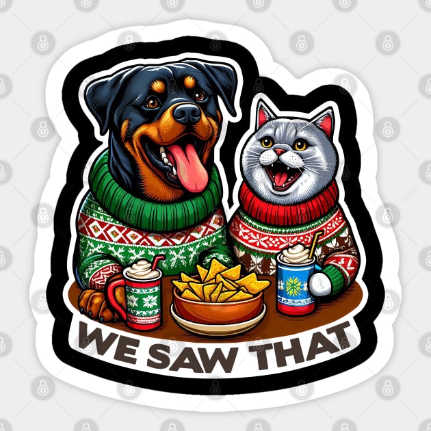 We Saw That meme Rottweiler Dog Scottish Fold Cat Ugly Christmas Sweater Nachos Hot Chocolate Sticker by Plushism